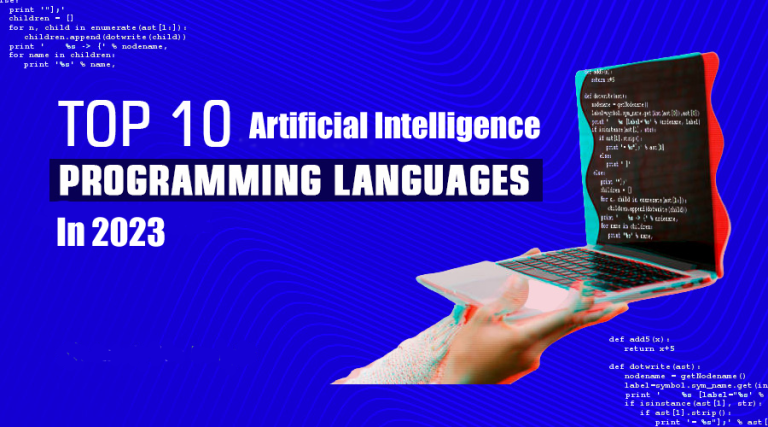 Top 10 Artificial Intelligence Languages in 2023 - AiOps Redefined!!!