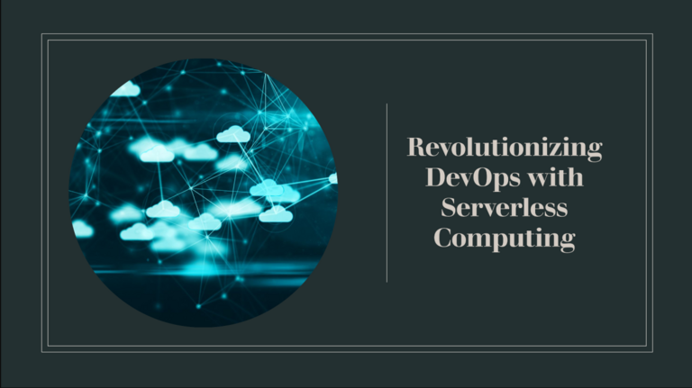 How Serverless Computing is Revolutionizing DevOps - AiOps Redefined!!!